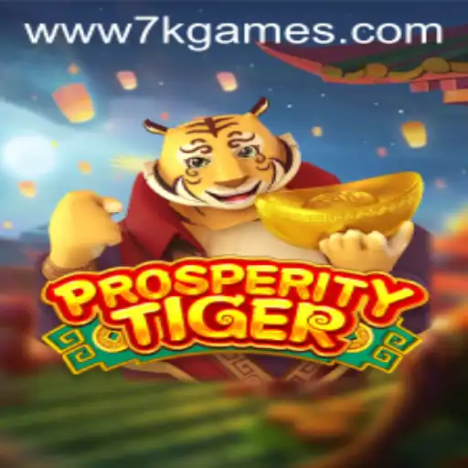 ProsperityTiger: A Deep Dive into the Exciting New Game by 7k Games