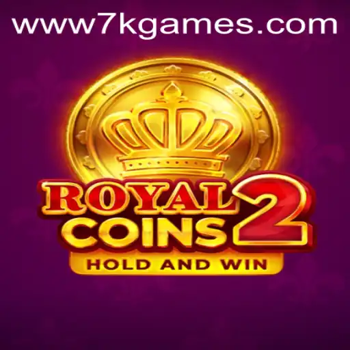 Exploring RoyalCoins2: A Thrilling Adventure in the World of 7k Games